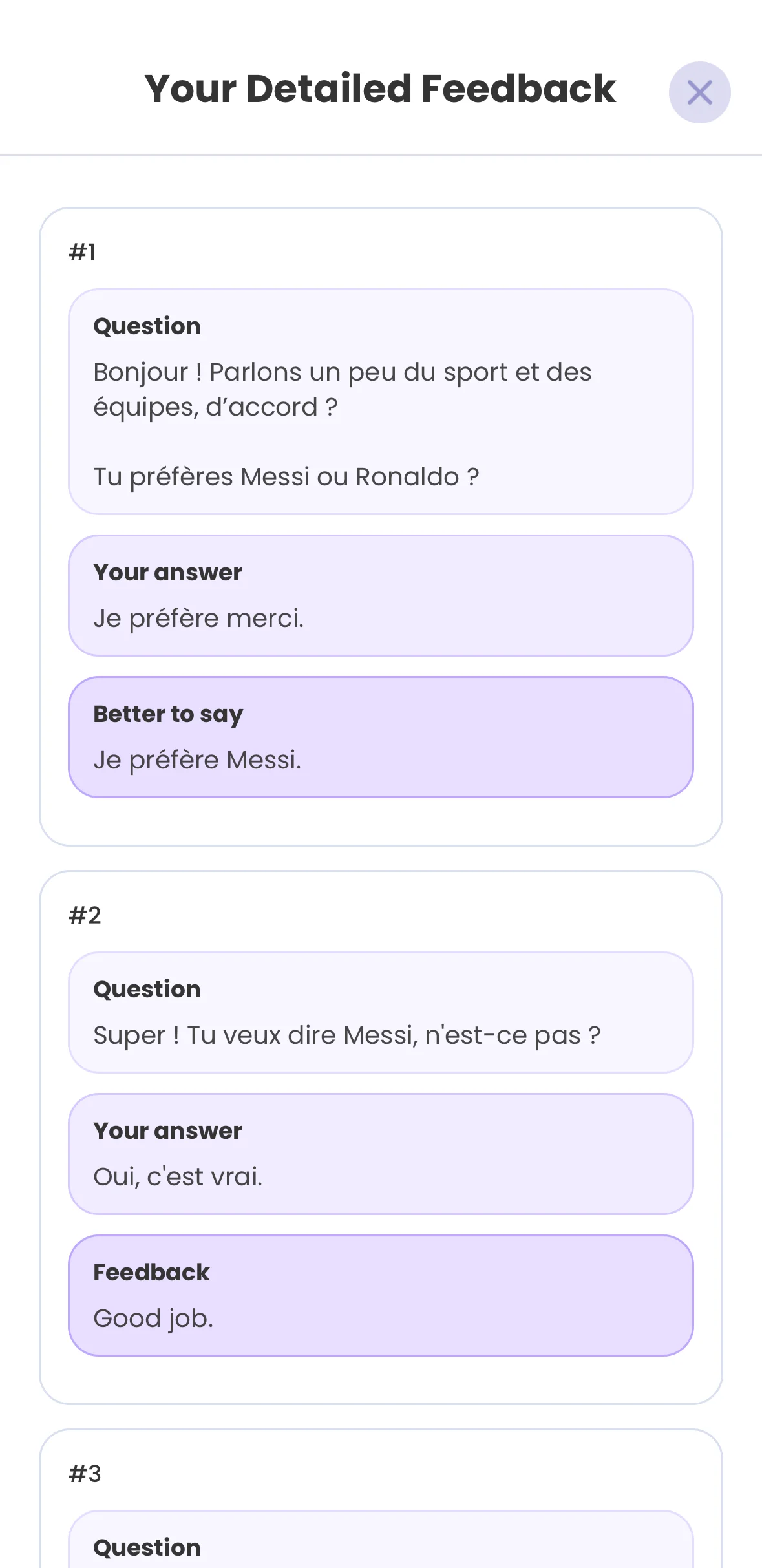 Question by question speaking feedback showing what you said and what to improve